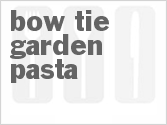 Bow-Tie Garden Pasta