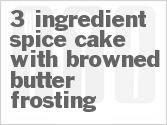 recipe for 3 ingredient spice cake with browned butter frosting