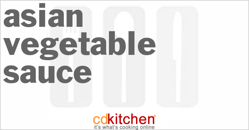Asian Vegetable Sauce - CDKitchen.com