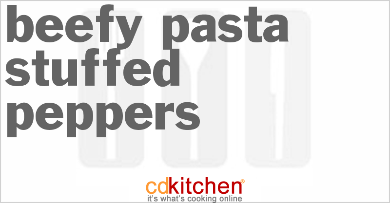 Beefy Pasta Stuffed Peppers - CDKitchen.com