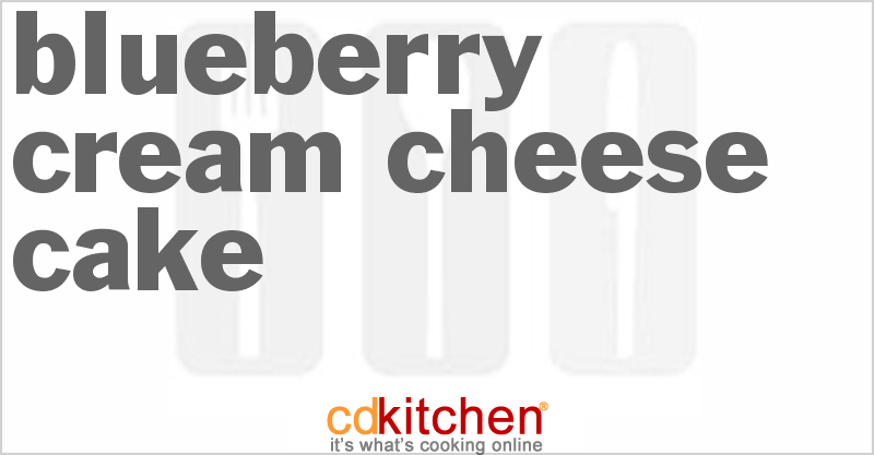 Blueberry Cream Cheese Cake - CDKitchen.com