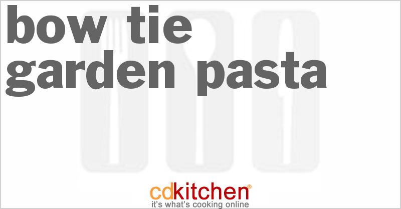Bow-Tie Garden Pasta - CDKitchen.com