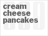 recipe for cream cheese pancakes