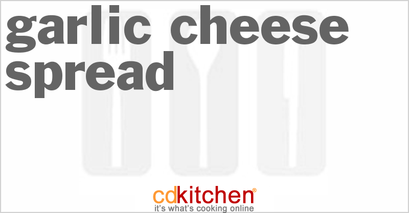 Garlic Cheese Spread - CDKitchen.com