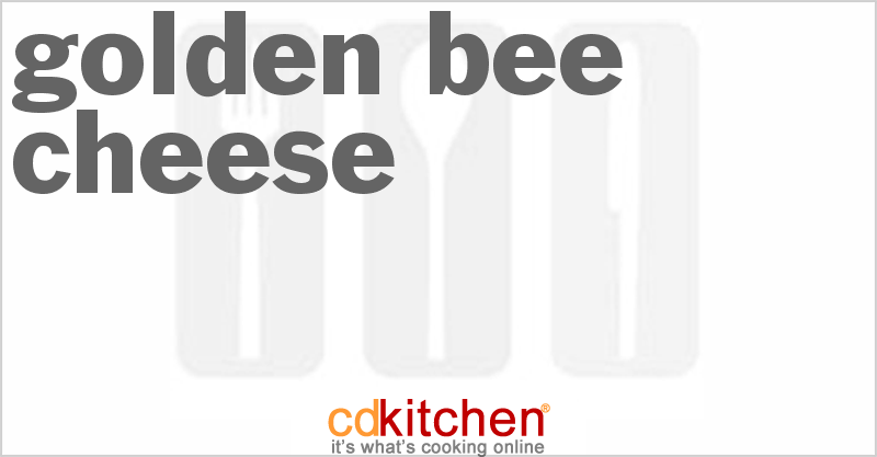 Golden Bee Cheese - CDKitchen.com