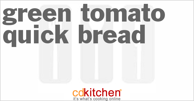 Green Tomato Quick Bread - CDKitchen.com