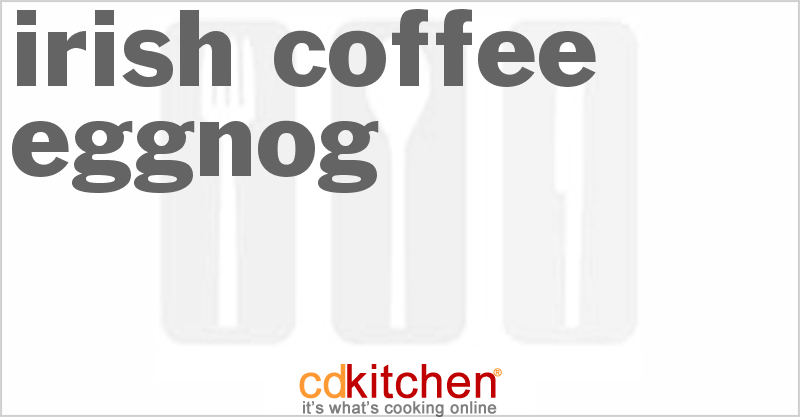 Irish Coffee Eggnog - CDKitchen.com