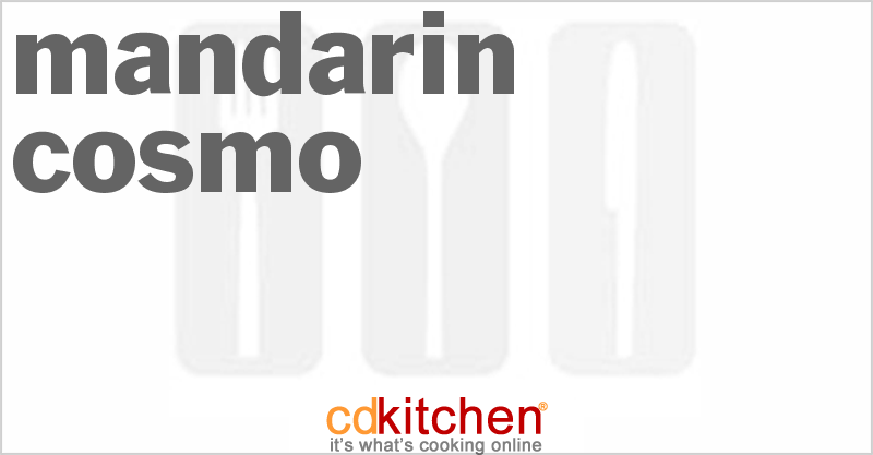Mandarin Cosmo - CDKitchen.com