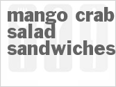 recipe for mango crab salad sandwiches