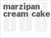 recipe for marzipan cream cake
