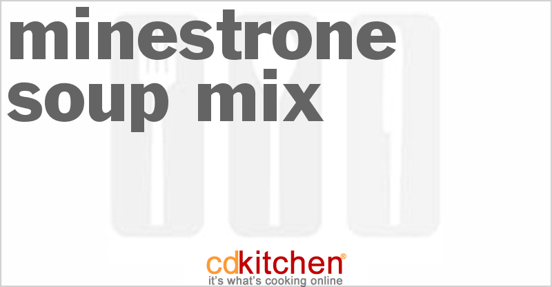 Minestrone Soup MIx - CDKitchen.com