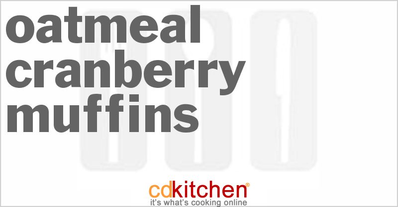 Oatmeal Cranberry Muffins - CDKitchen.com