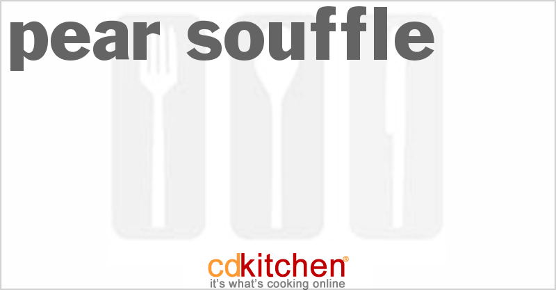 Pear Souffle - CDKitchen.com