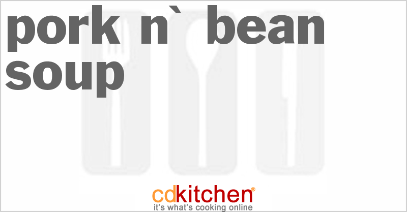 Pork N' Bean Soup - CDKitchen.com