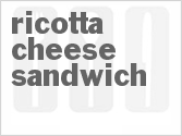 recipe for ricotta cheese sandwich