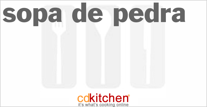 Sopa de Pedra - CDKitchen.com