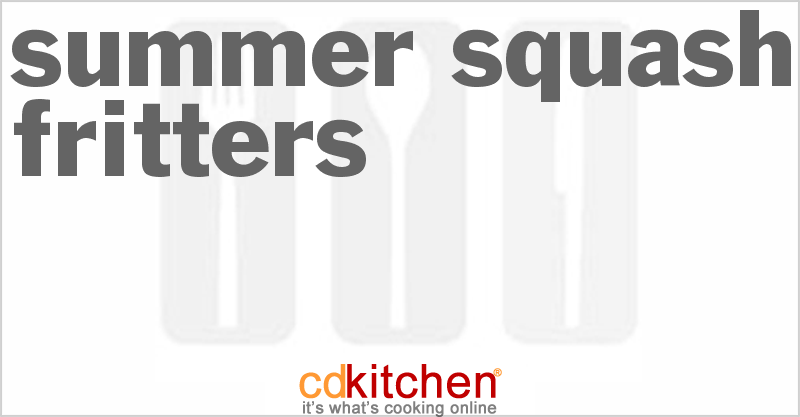 Summer Squash Fritters - CDKitchen.com