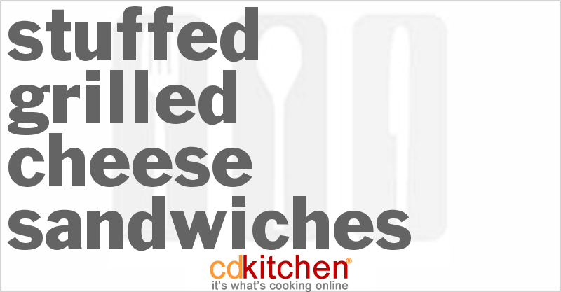 Stuffed Grilled Cheese Sandwiches - CDKitchen.com