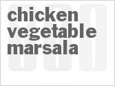 Chicken Vegetable Marsala