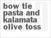 Bow Tie Pasta And Kalamata Olive Toss