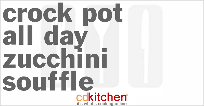 All-Day Zucchini Souffle - CDKitchen.com