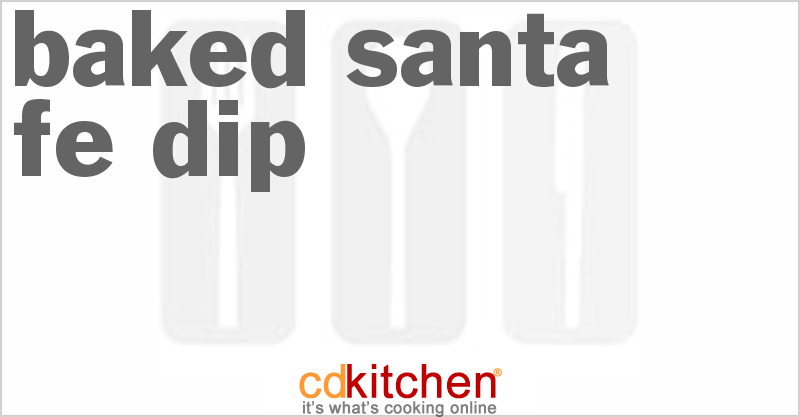 Baked Santa Fe Dip - CDKitchen.com