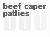 recipe for beef caper patties