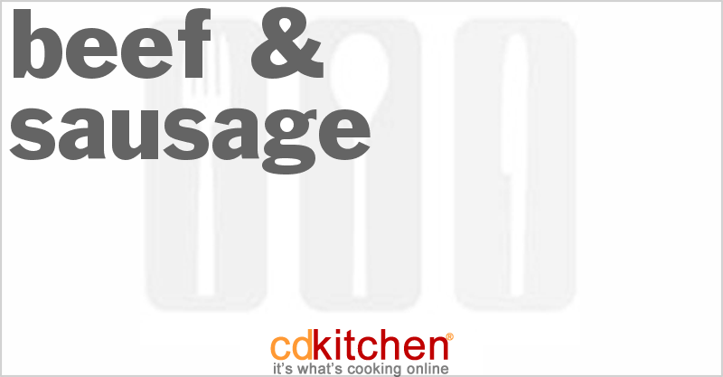 Beef & Sausage - CDKitchen.com