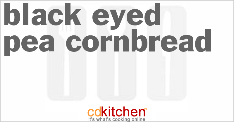 Black Eyed Pea Cornbread - CDKitchen.com