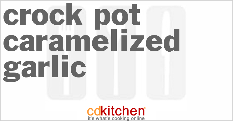 Caramelized Garlic - CDKitchen.com
