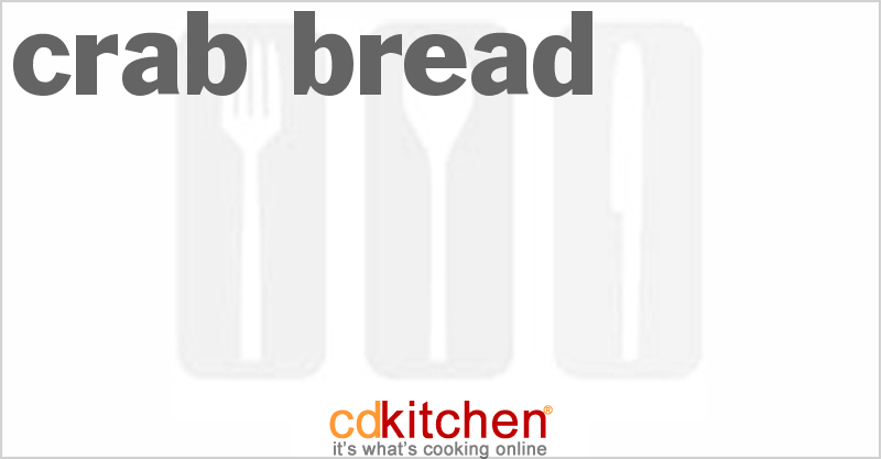 Crab Bread - CDKitchen.com