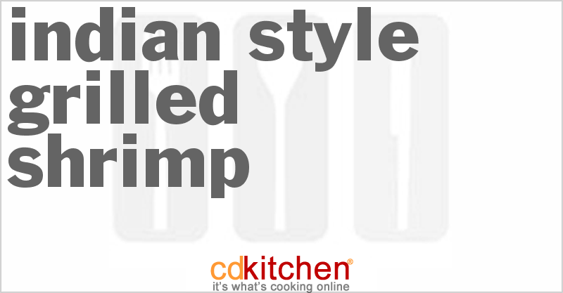 Indian-Style Grilled Shrimp - CDKitchen.com