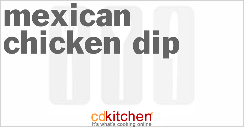 mexican-chicken-dip-recipe-cdkitchen