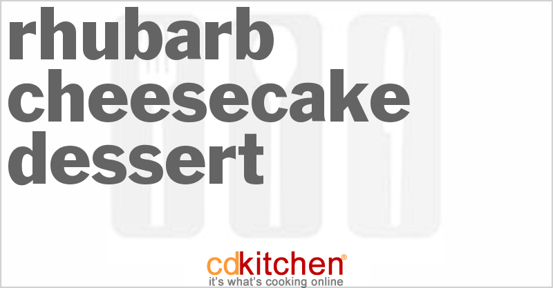 Rhubarb Cheesecake Dessert - CDKitchen.com