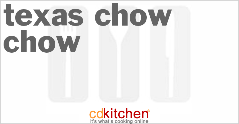 Texas Chow-Chow - CDKitchen.com