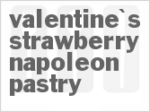 recipe for valentine's strawberry napoleon pastry