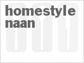 Homestyle Naan