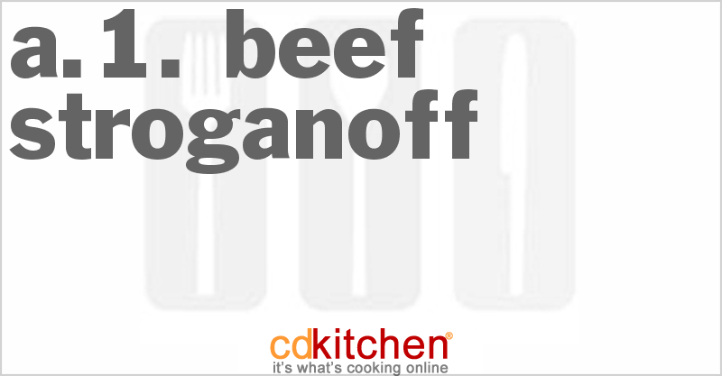 A.1. Beef Stroganoff - CDKitchen.com