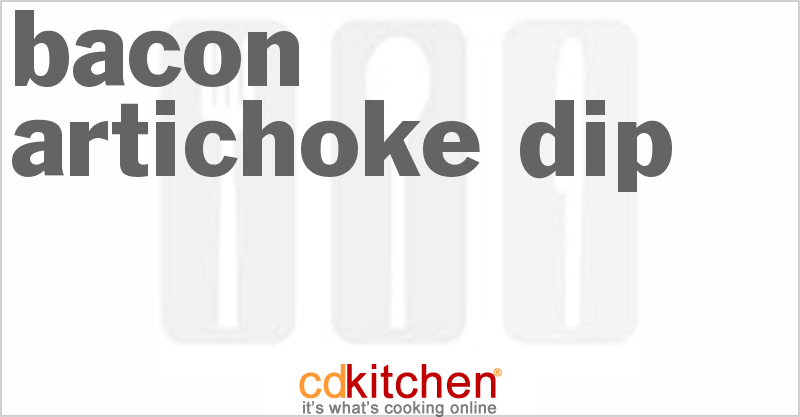 Bacon Artichoke Dip - CDKitchen.com