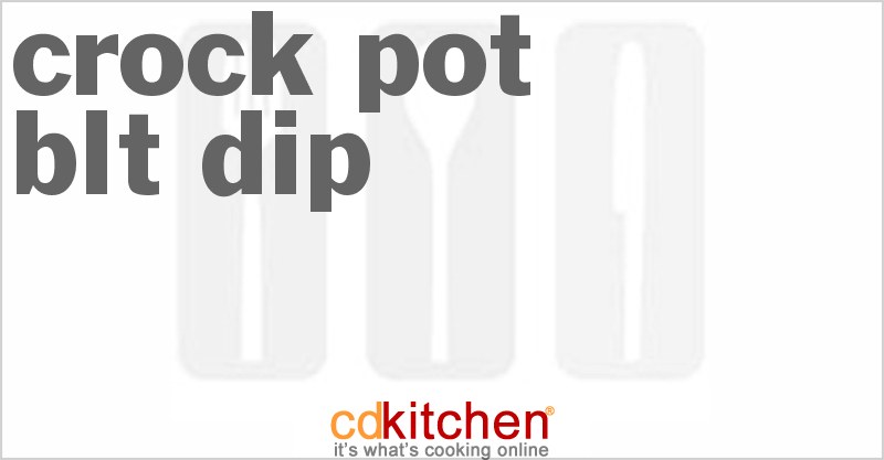 BLT Dip - CDKitchen.com