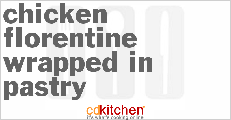 Chicken Florentine Wrapped In Pastry - CDKitchen.com