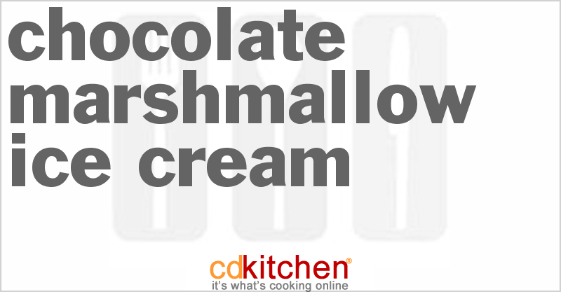 Chocolate Marshmallow Ice Cream - CDKitchen.com