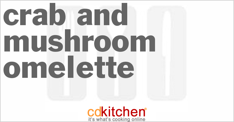 Crab And Mushroom Omelette - CDKitchen.com