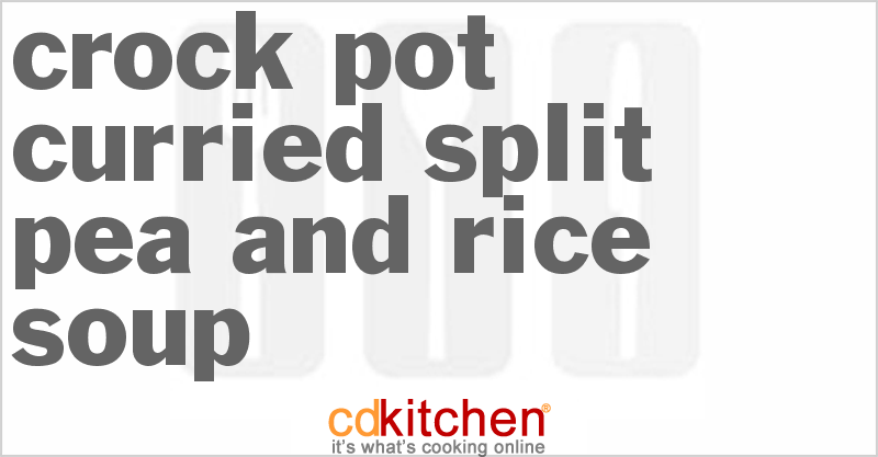 Curried Split Pea And Rice Soup - CDKitchen.com