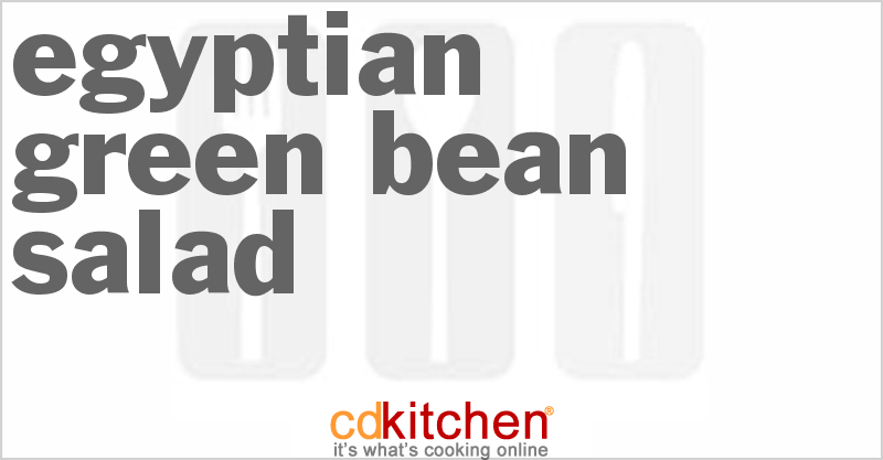 Egyptian Green Bean Salad - CDKitchen.com
