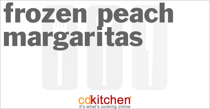 Frozen Peach Margaritas - CDKitchen.com
