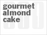 recipe for gourmet almond cake