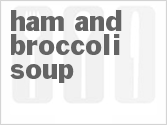 recipe for ham and broccoli soup