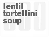 recipe for lentil tortellini soup