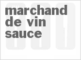 recipe for marchand de vin sauce